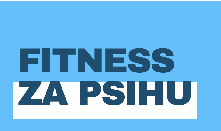 Fitness za psihu